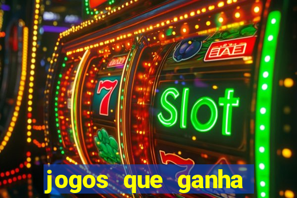 jogos que ganha dinheiro sem precisar depositar